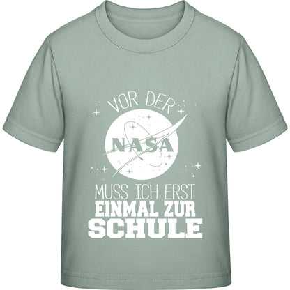 Kinder T-Shirt Einschulung NASA – Vor der NASA muss ich erst zur Schule