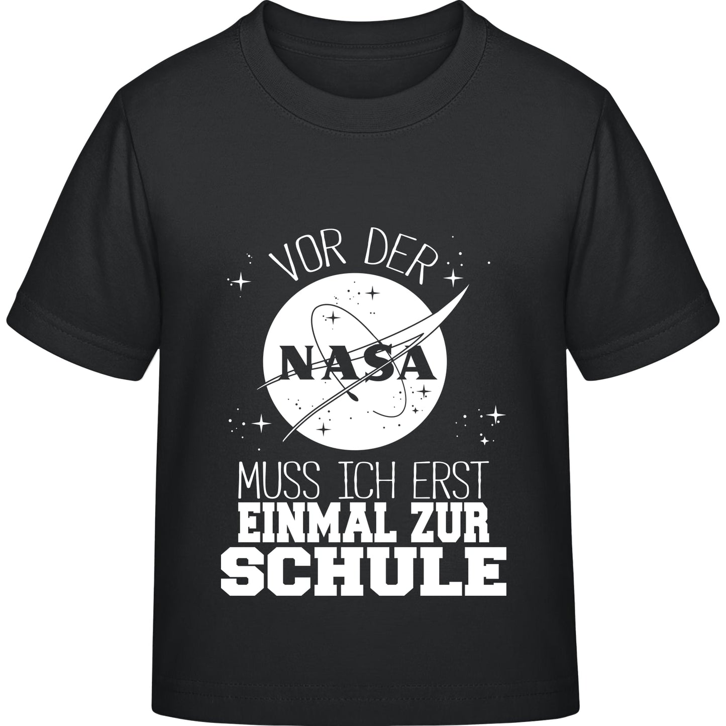 Kinder T-Shirt Einschulung NASA – Vor der NASA muss ich erst zur Schule