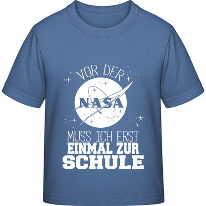Kinder T-Shirt Einschulung NASA – Vor der NASA muss ich erst zur Schule