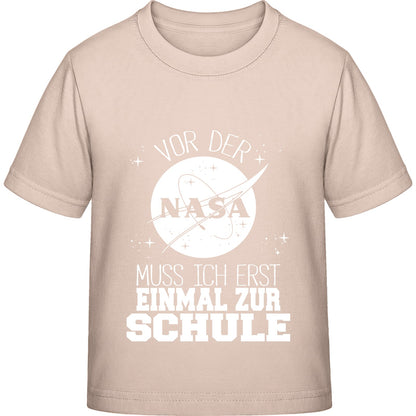 Kinder T-Shirt Einschulung NASA – Vor der NASA muss ich erst zur Schule