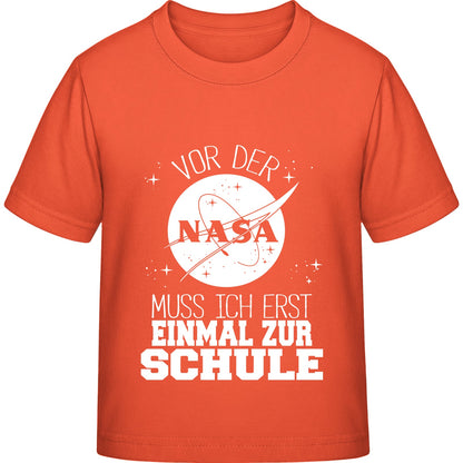 Kinder T-Shirt Einschulung NASA – Vor der NASA muss ich erst zur Schule