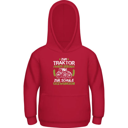 Kinder Hoodie Einschulung Traktor – Zum Traktor fahren geboren
