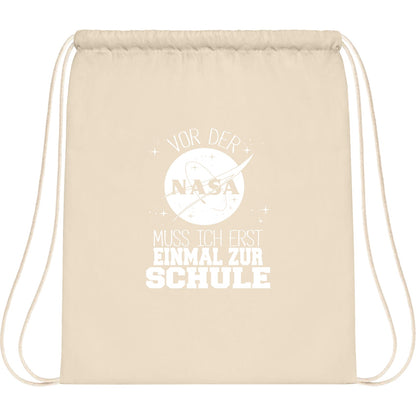 Turnbeutel Einschulung NASA Astronaut – Vor der NASA muss ich erst einmal zur Schule