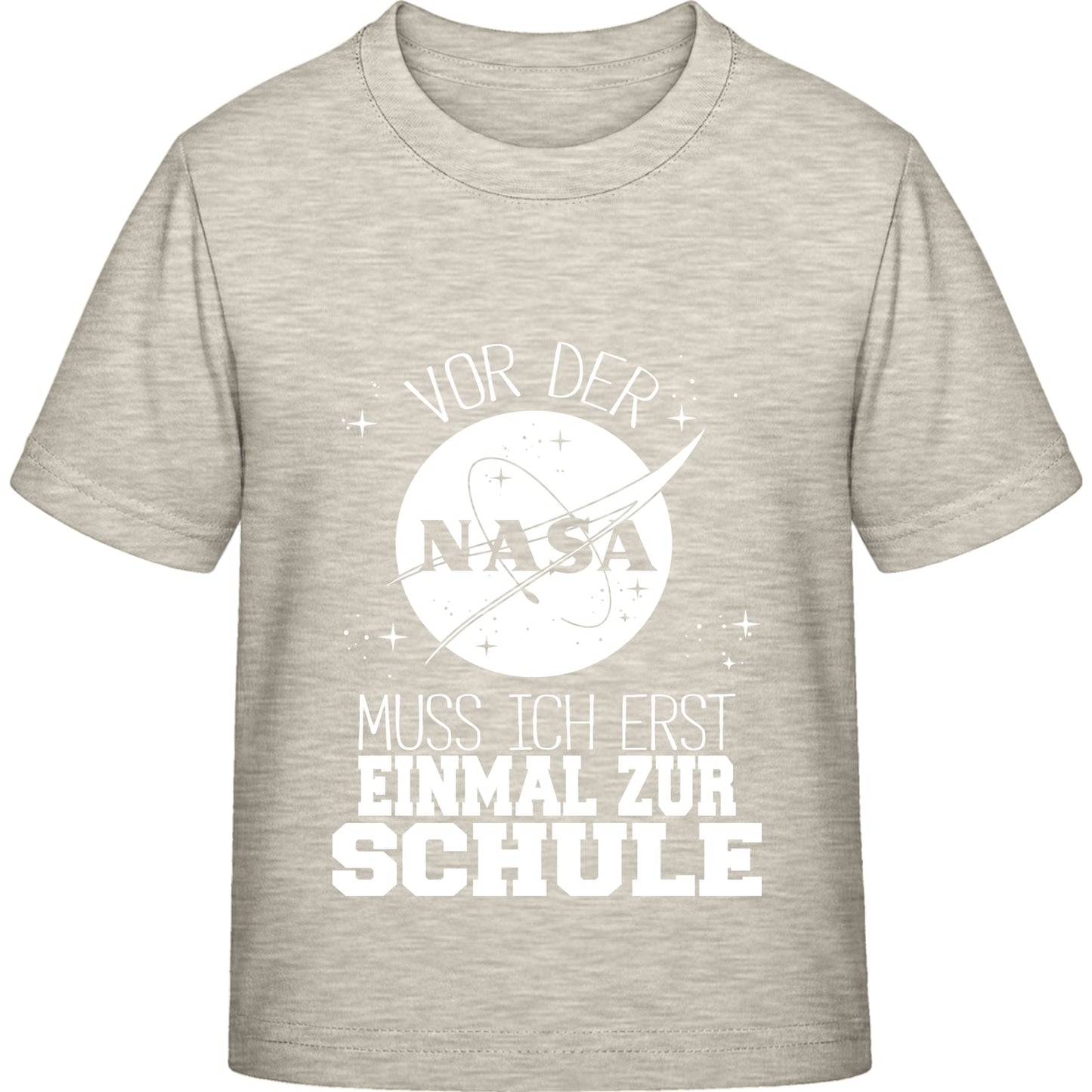Kinder T-Shirt Einschulung NASA – Vor der NASA muss ich erst zur Schule
