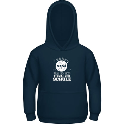 Kinder Hoodie Einschulung NASA Weltraum – Vor der NASA erst zur Schule