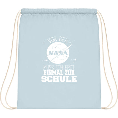 Turnbeutel Einschulung NASA Astronaut – Vor der NASA muss ich erst einmal zur Schule